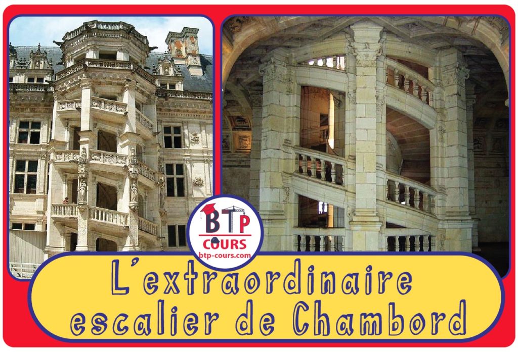 L’extraordinaire escalier de Chambord escalier en vis