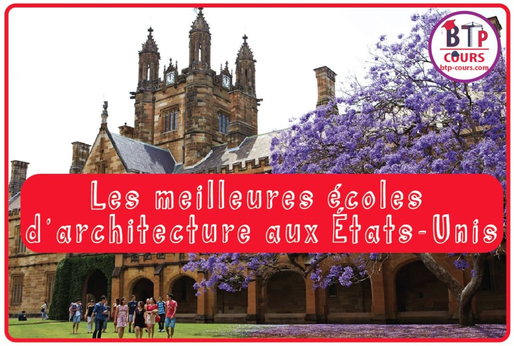 Les meilleures écoles d'architecture aux États-Unis classement des 10 meilleures écoles d'architecture aux États-Unis