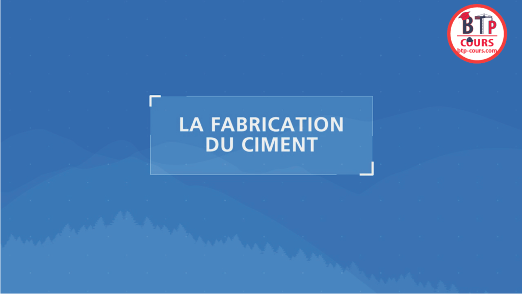 la fabrication du ciment la fabrication du ciment en images