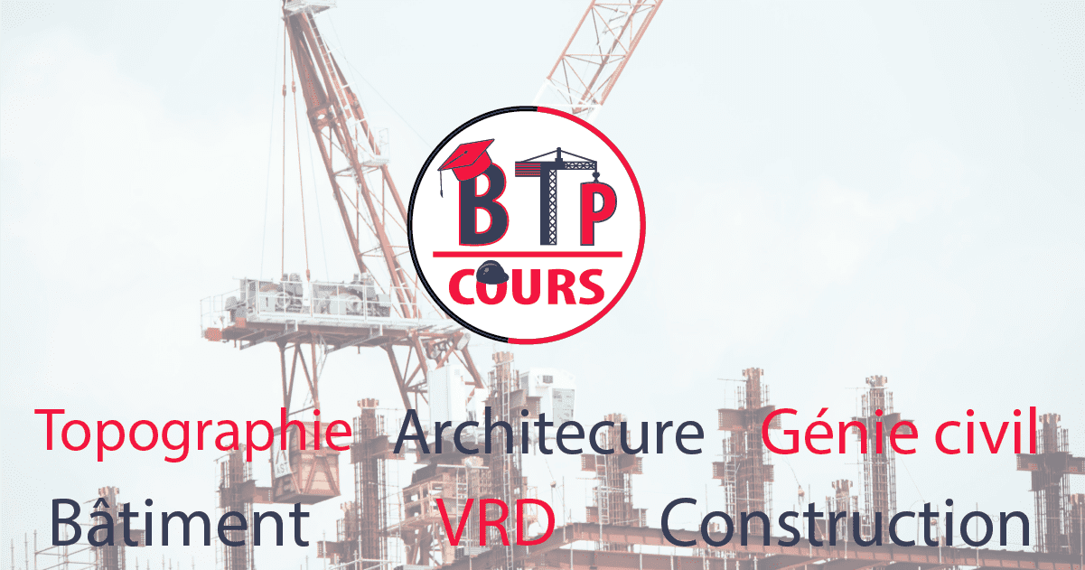 Cours BTP - Architecture, Topographie Et Génie Civil